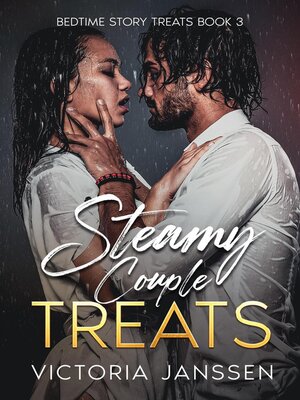cover image of Steamy Couple Treats